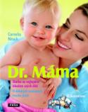 Kniha: Dr. Máma - Cornelia Nitsch