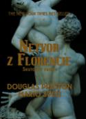 Kniha: Netvor z Florencie - Skutočný príbeh - Douglas Preston, Mario Spezi