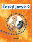 Kniha: Český jazyk 2 - 2. ročník - Radek Malý, Hana Mikulenková