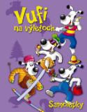 Kniha: Vufi na výletoch - Samolepky - Tatiana Dunajová