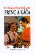 Kniha: Princ a Káča - Vzpomínky popul.manžel.dvojice - Eva Klepáčová, Josef Zíma