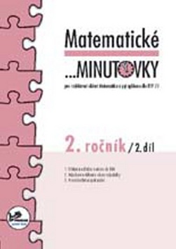 Kniha: Matematické minutovky pro 2. ročník/ 2. díl - 2. ročník - Hana Mikulenková, Josef Molnár