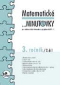 Kniha: Matematické minutovky pro 3. ročník/ 2. díl - 3. ročník - Hana Mikulenková, Josef Molnár