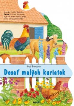 Kniha: Desať malých kuriatok - Bob Bampton