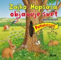 Kniha: Zajko Hopsasa objavuje svet - Bob Bampton