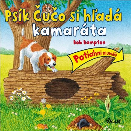 Kniha: Psík Čučo si hľadá kamaráta - Bob Bampton