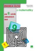 Kniha: Zbierka úloh z matematiky pre 9. ročník základných škôl - Ľudovít Bálint, Jozef Kuzma