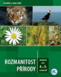 Kniha: Rozmanitost přírody pro 4. a 5. ročník ZŠ - Člověk a jeho svět - Martin Dančák