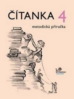 Kniha: Čítanka 4 metodická příručka - 4. ročník - Radek Malý
