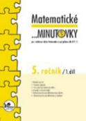 Kniha: Matematické minutovky pro 5. ročník/ 1. díl - 5. ročník - Josef Molnár