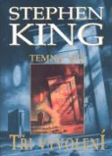 Kniha: Tři vyvolení - Stephen King
