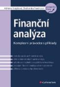 Kniha: Finanční analýza - Komplexní průvodce s příklady - Drahomíra Pavelková, Adriana Knápková