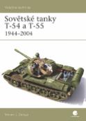 Kniha: Sovětské tanky T-54 a T-55 - 1944-2004 - Steven J. Zaloga