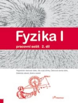 Kniha: Fyzika I 2.díl pracovní sešit - Jarmila Davidová