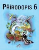 Kniha: Přirodopis 6 - Jaroslav Jurčák