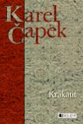 Kniha: Krakatit - Karel Čapek