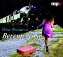 Médium CD: Bereme, co je - CD mp3 - Věra Nosková