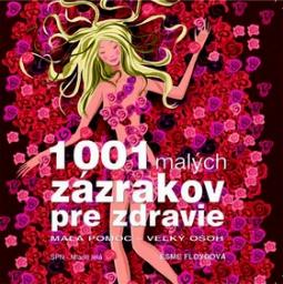 Kniha: 1001 malých zázrakov pre zdravie - Esme Floyd