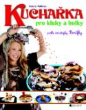 Kniha : Kuchařka pro kluky a holky