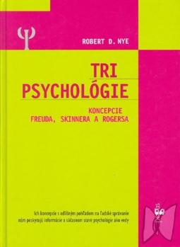 Kniha: Tri psychológie - Robert Nye