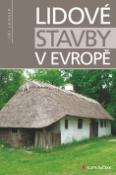 Kniha: Lidové stavby v Evropě - Jiří Langer