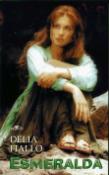 Kniha: Esmeralda - Delia Fiallo