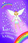 Kniha: Lucie, víla diamantového kamene - Duhová kouzla Drahokamové víly - Daisy Meadows