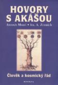 Kniha: Hovory s Akášou - Antonín Mareš, Josef A. Zentrich