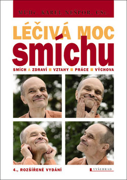 Kniha: Léčivá moc smíchu - Karel Nešpor
