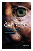 Kniha: Protivník - Skutečný příběh - Emmanuel Carrére