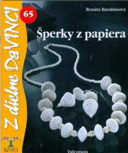 Kniha: Šperky z papiera - 65 - Renáta Barabásová
