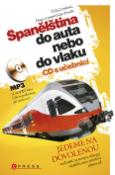 Kniha: Španělština do auta - nebo vlaku - Diego Galvis, Eliška Jirásková
