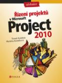 Kniha: Řízení projektů v Microsoft Project 2010 - Učebnice - Tomáš Kubálek, Markéta Kubálková