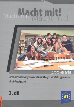 Kniha: Macht mit! Pracovní sešit 2. díl - neuvedené
