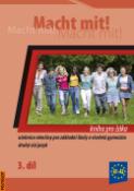 Kniha: Macht mit! Kniha pro žáka 3. díl - Učebnice němčiny pro základní školy a víceletá gymnázia - neuvedené