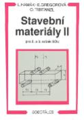 Kniha: Stavební materiály II pro 2. a 3. ročník SOU - Ľuboš Hamák