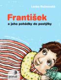 Kniha: František a jeho pohádky do postýlky - Lenka Rožnovská