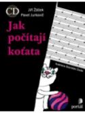 Kniha: Jak počítají koťata - + CD - Jiří Žáček, Pavel Jurkovič