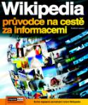Kniha: Wikipedia - průvodce na cestě za informacemi - neuvedené