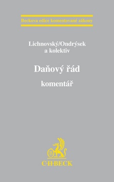 Kniha: Daňový řád komentář - Komentář - Ondřej Lichnovský, Roman Ondrýsek