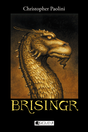Kniha: Brisingr - Odkaz Dračích jazdcov III. - Christopher Paolini
