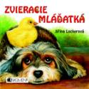 Kniha: Zvieracie mláďatká - Jiřina Lockerová, Josef Pospíchal