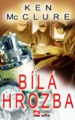 Kniha: Bílá hrozba - Ken McClure