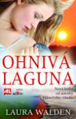 Kniha: Ohnivá laguna - Laura Walden