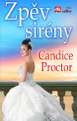 Kniha: Zpěv sirény - Candice Proctorová