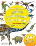 Kniha: Obrovská kniha aktivít s nálepkami o dinosauroch - André