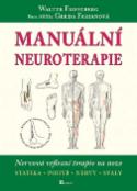 Kniha: Manuální neuroterapie - Nervová reflexní terapie na noze - Walter Froneberg