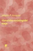 Kniha: Historicko-sociologické eseje - Jóhann P. Árnason