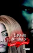 Kniha: Upírske denníky 5: Návrat - Lisa J. Smithová