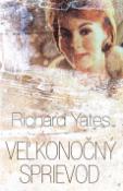 Kniha: Veľkonočný sprievod - Richard Yates